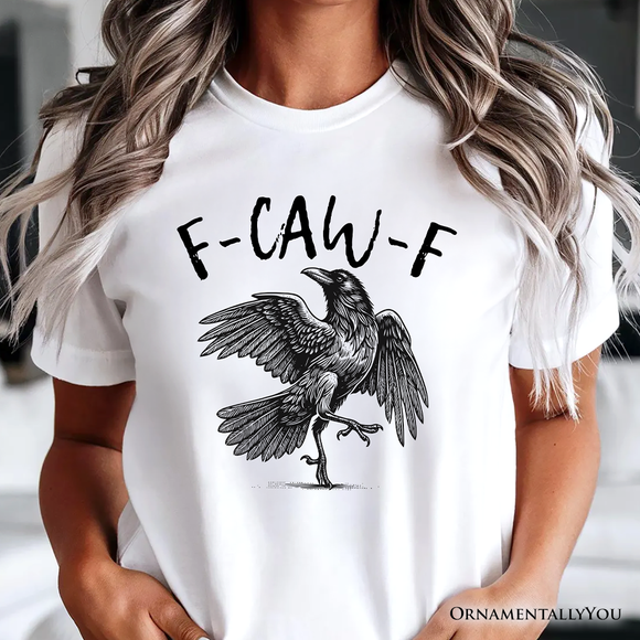 F-CAW-F Gothic Raven T-Shirt, Snarky Halloween Tee