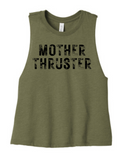 Mother Thruster Crop Tank