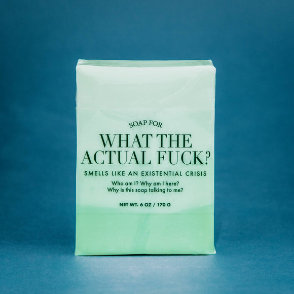 Soap for What The Actual Fuck? | Funny Soap