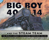 Big Boy 4014 and the Steam Team Picture Book